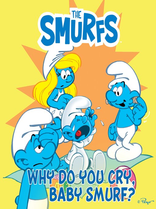 Title details for Why Do You Cry, Baby Smurf? by Peyo - Available